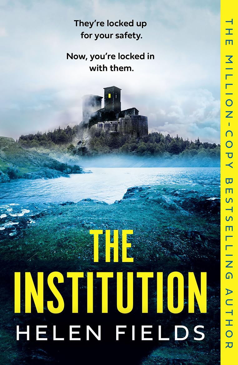 The Institution: Scare yourself silly this Halloween with the new gasp-inducing killer crime thriller from the million-copy bestselling author Death & Mourning