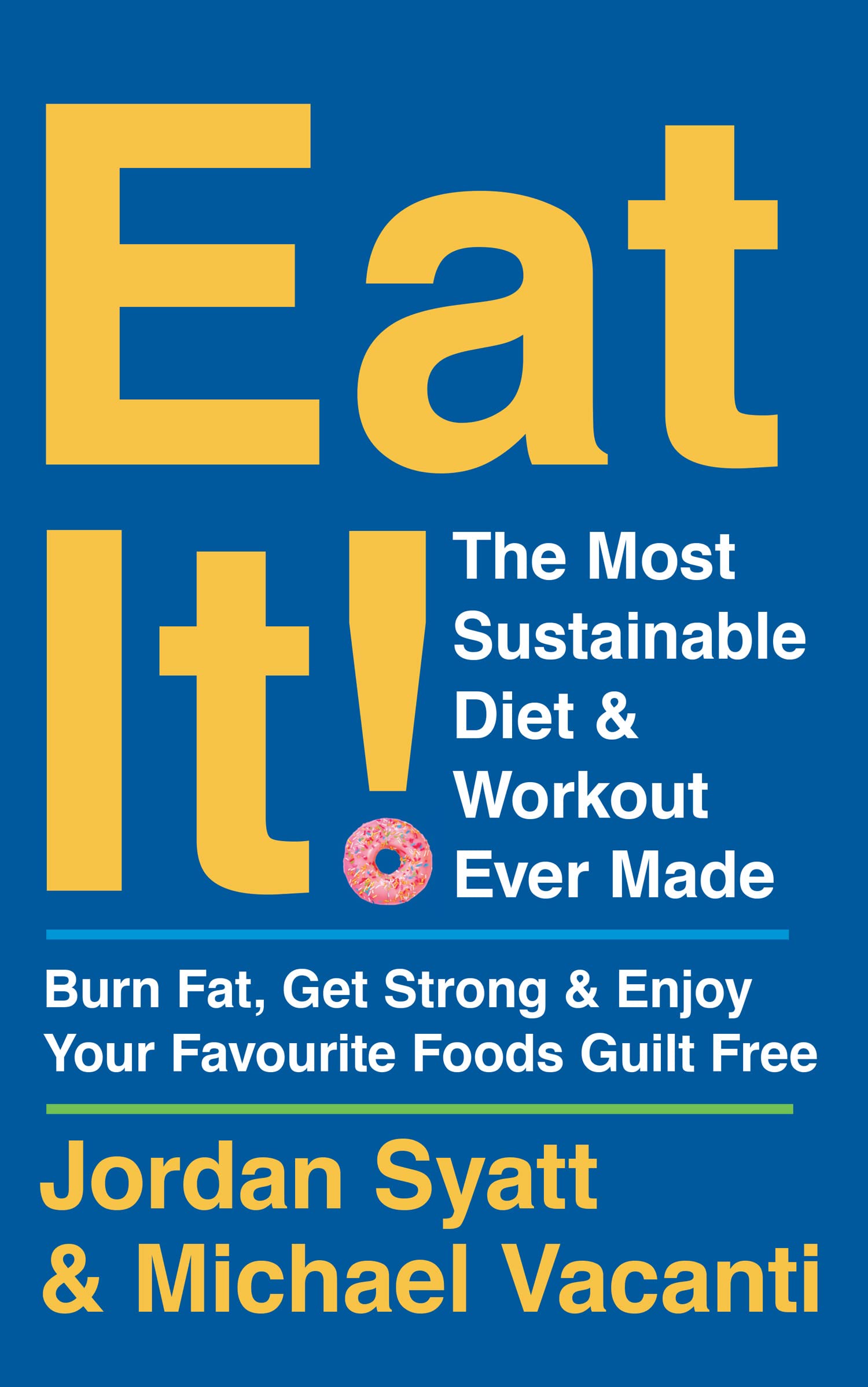 Eat It! Medicine