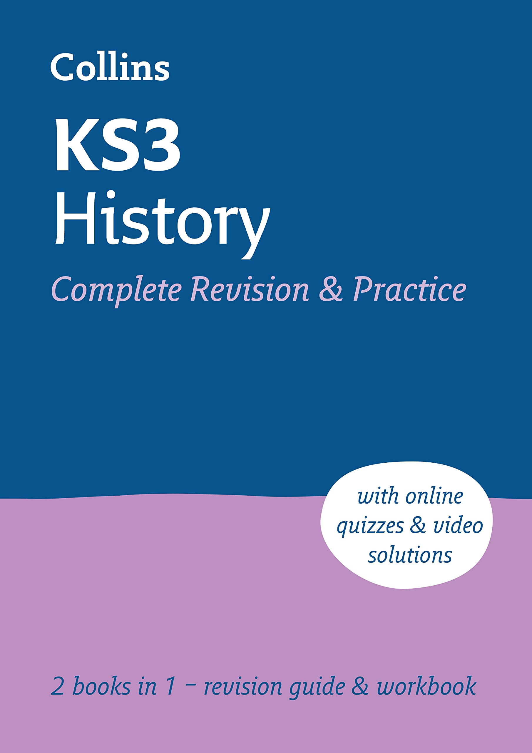 KS3 History All-in-One Complete Revision and Practice: Complete KS3 History revision and practice in one book (Collins KS3 Revision) Computer Science