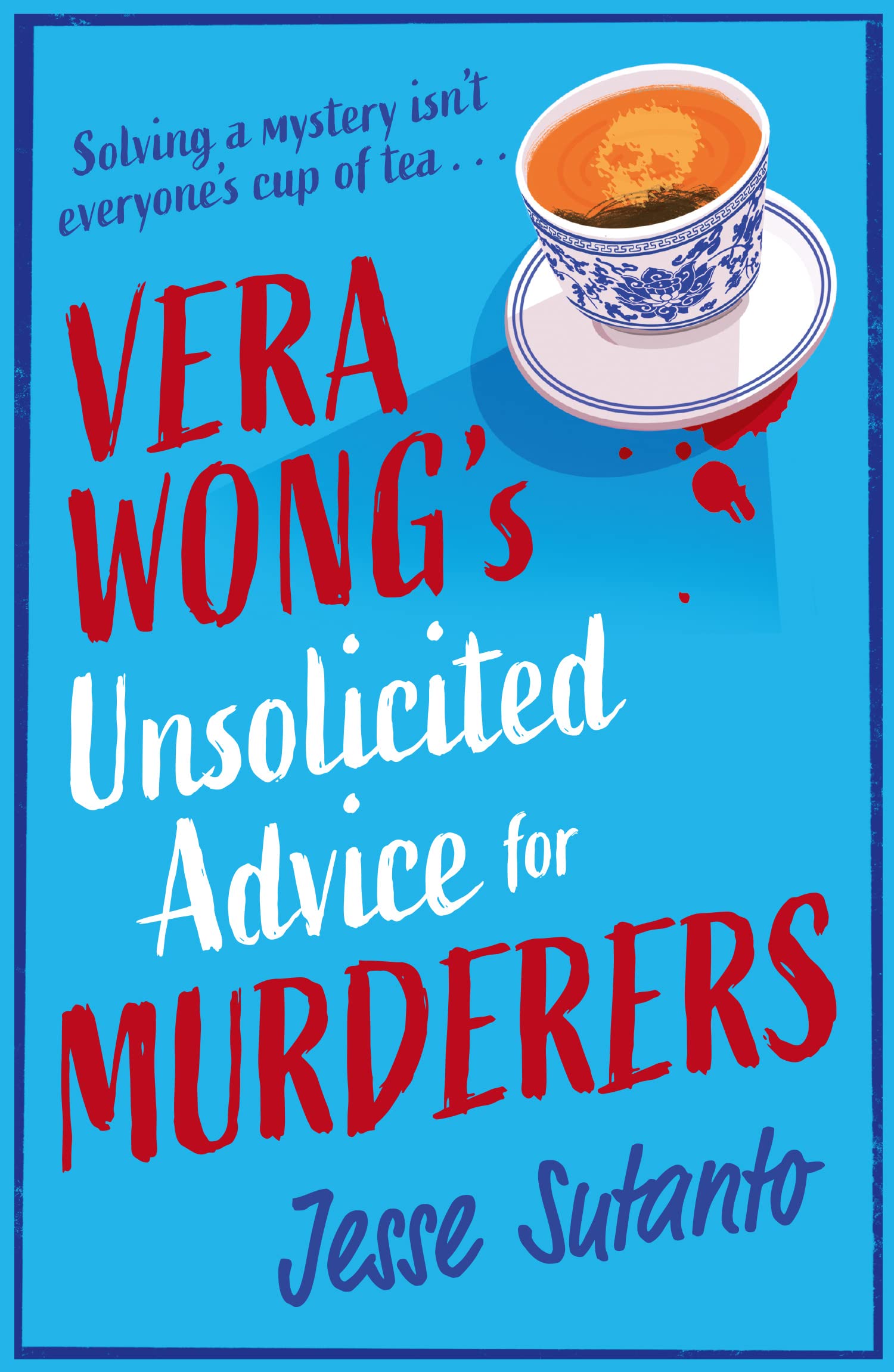 Vera Wong's Unsolicited Advice for Murderers Contemporary literature