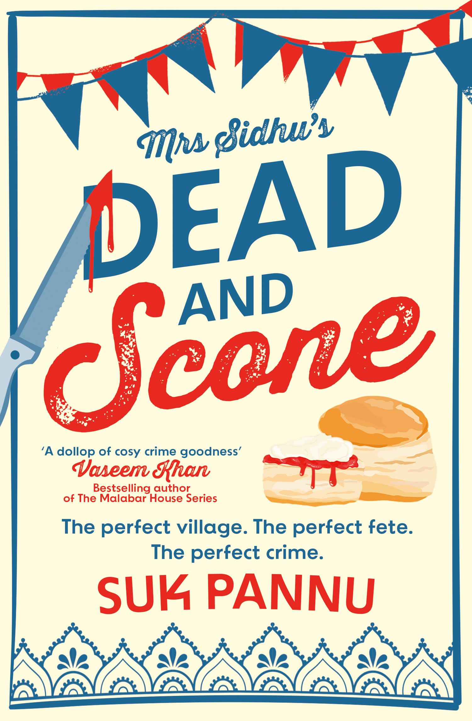 Mrs Sidhu’s ‘Dead and Scone’: A delightfully warm and funny debut culinary cosy crime mystery for 2024! Contemporary literature
