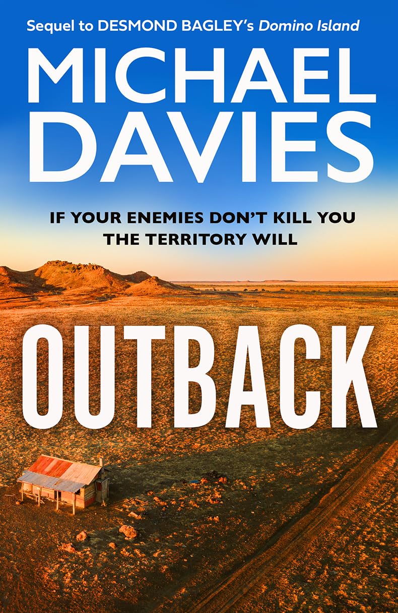 Outback: The Desmond Bagley Centenary Thriller (Bill Kemp) Law
