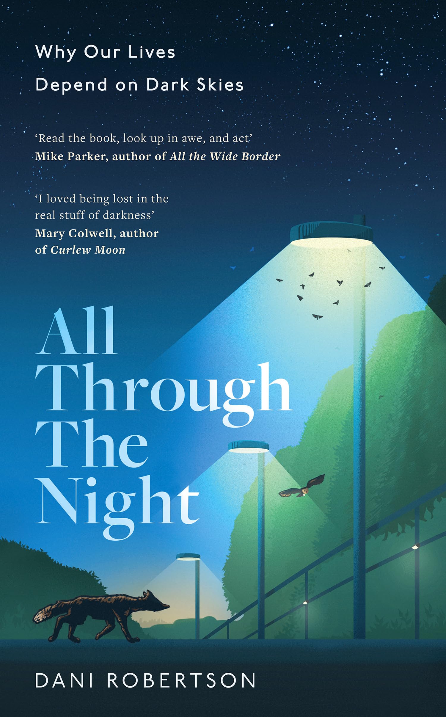 All Through the Night: One woman’s fight to protect our planet's nature and environment from the effects of light pollution. Mathematics