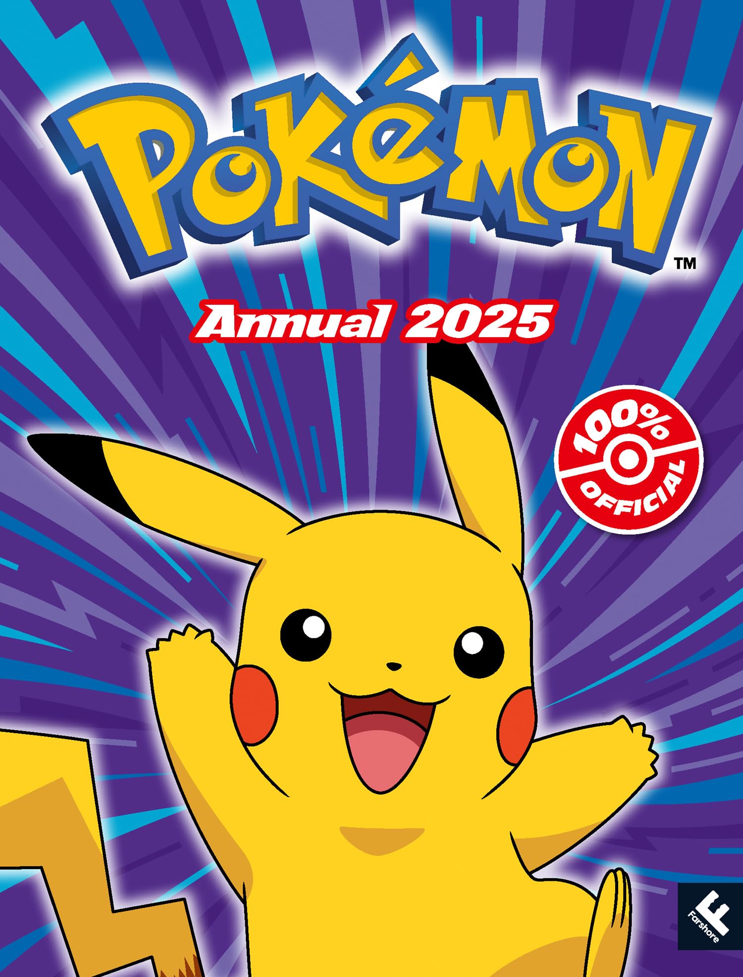 Pokémon Annual 2025: Packed with action and adventure, this is the perfect gift for Pokémon fans ages 6 years and over. BRAND NEW FOR 2025 Reference Books