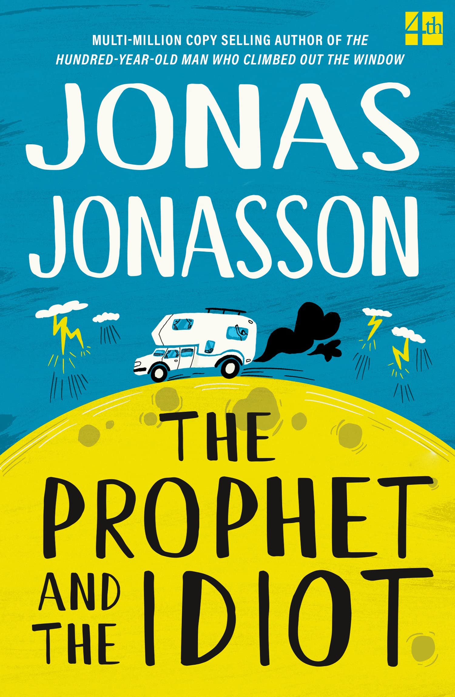 Product Image: The Prophet and the Idiot