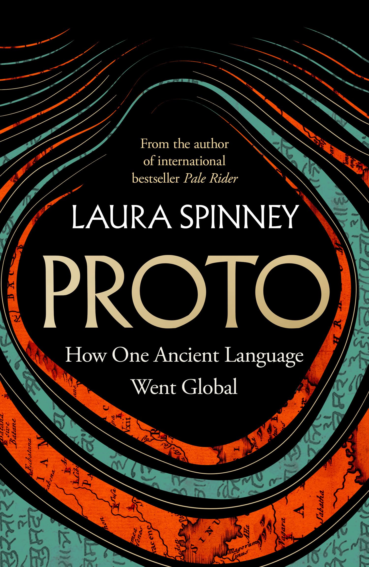 Proto: A New History of Our Ancient Past, From the Author of the International Bestseller Pale Rider Books