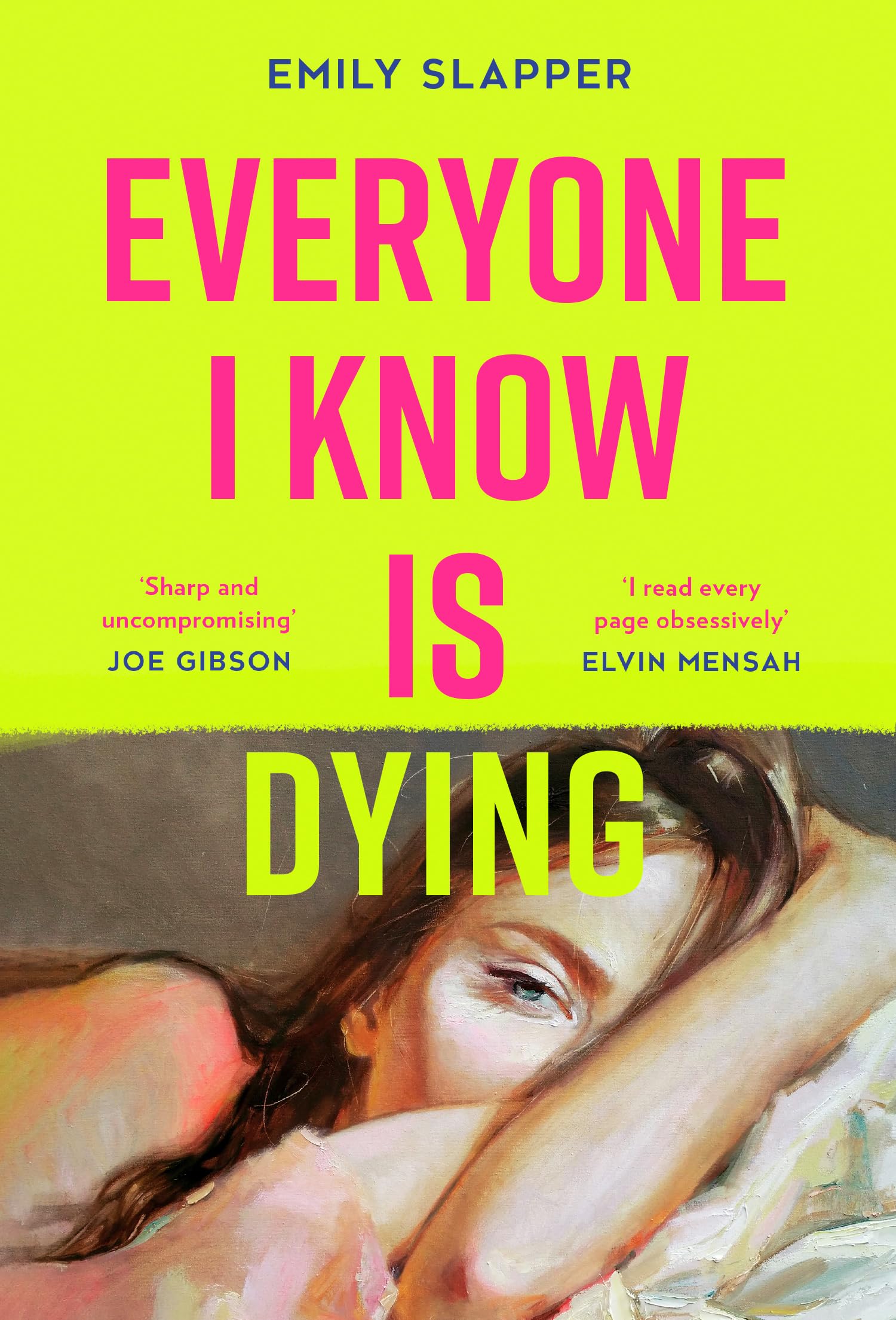 Everyone I Know is Dying Contemporary literature Books