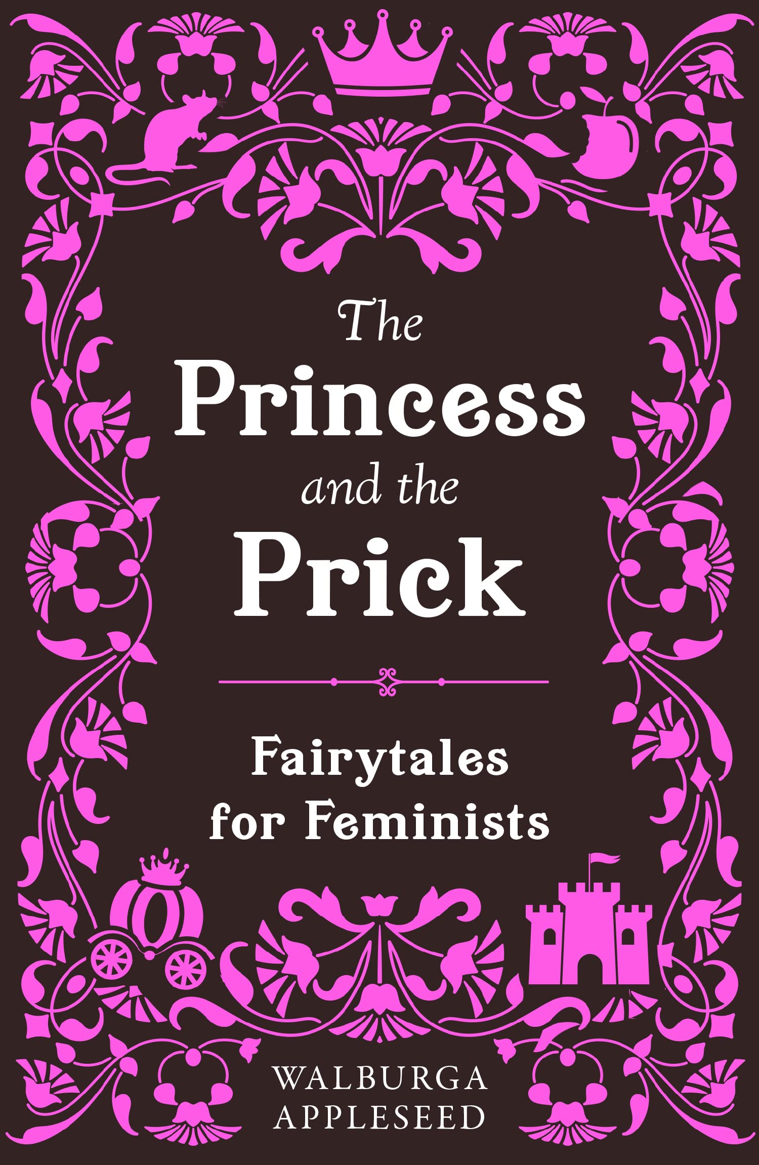 The Princess and the Prick Humour & Satire