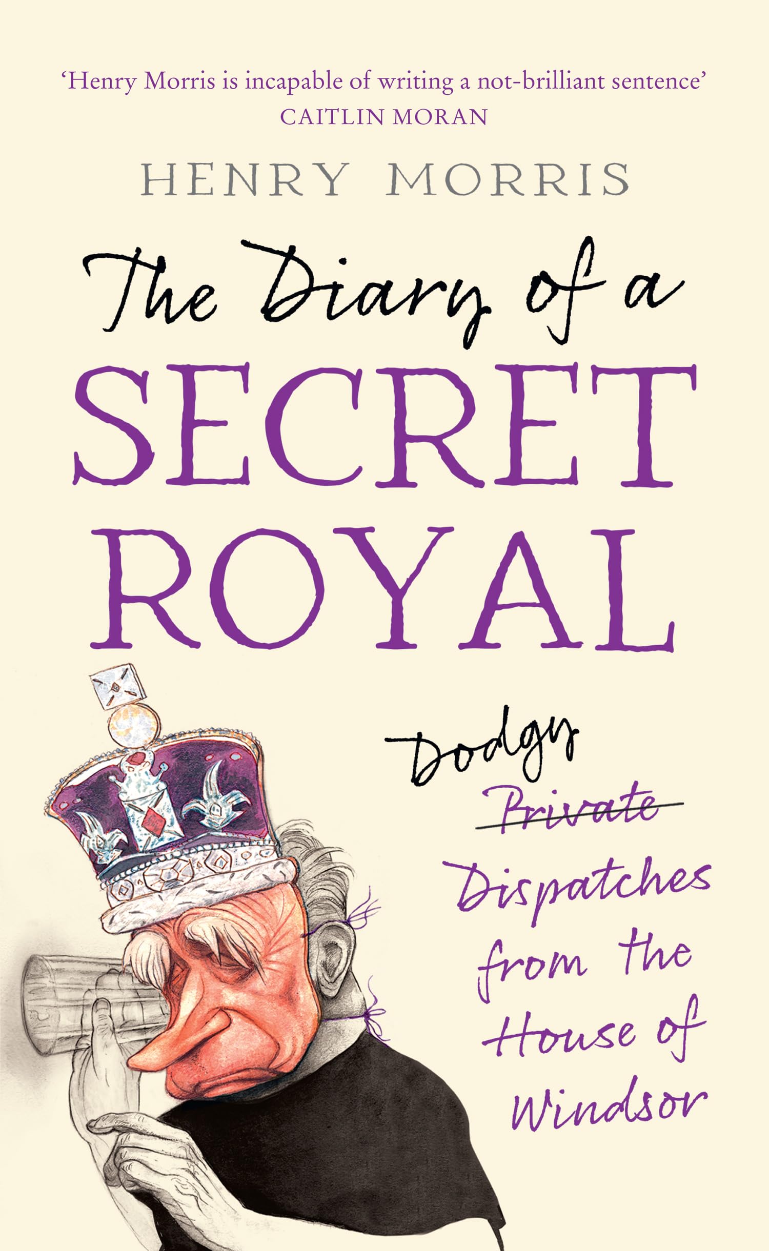 The Diary of a Secret Royal Humour & Satire