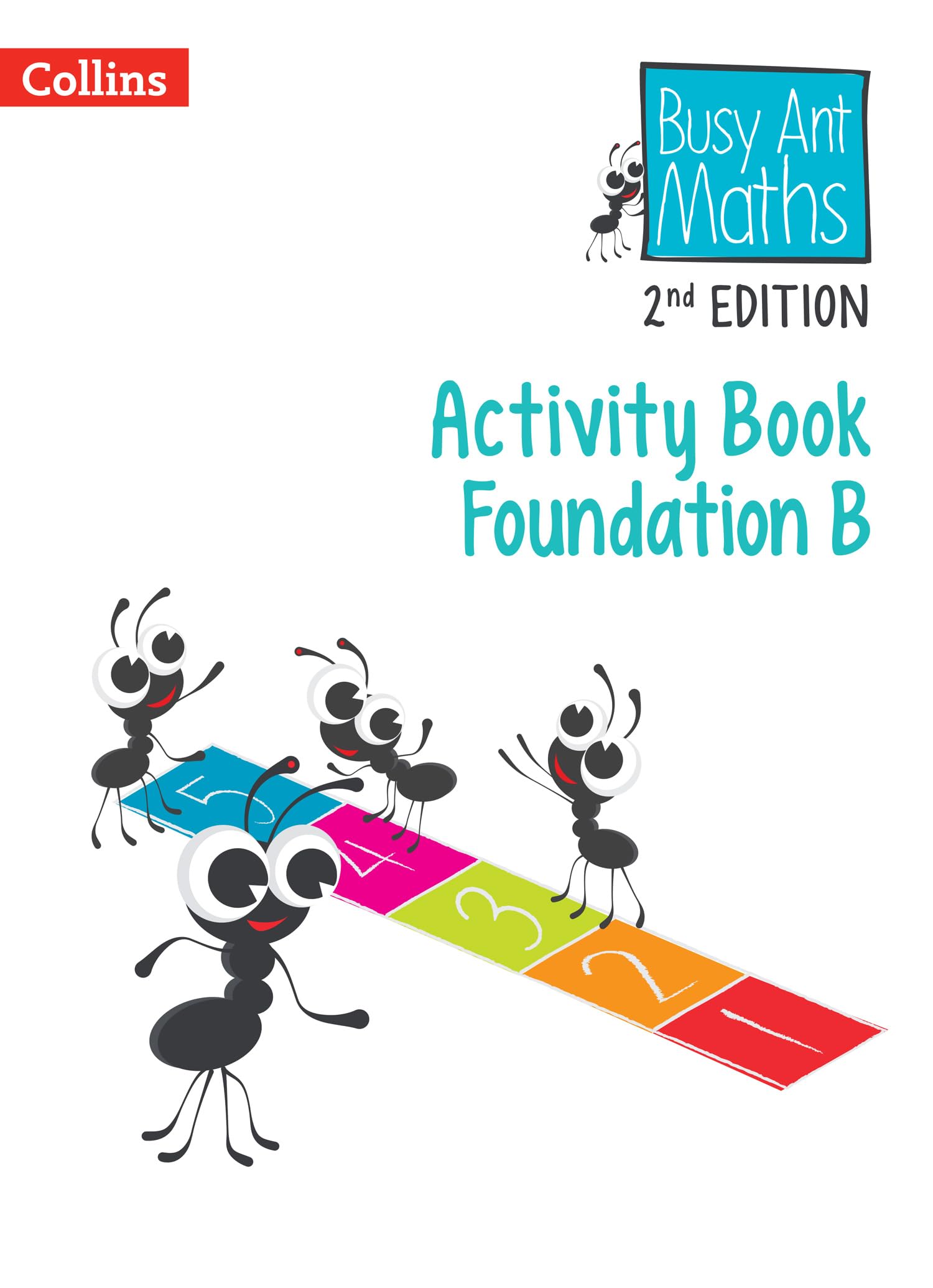 Product Image: Busy Ant Maths 2nd Edition -- Activity Book B Foundation