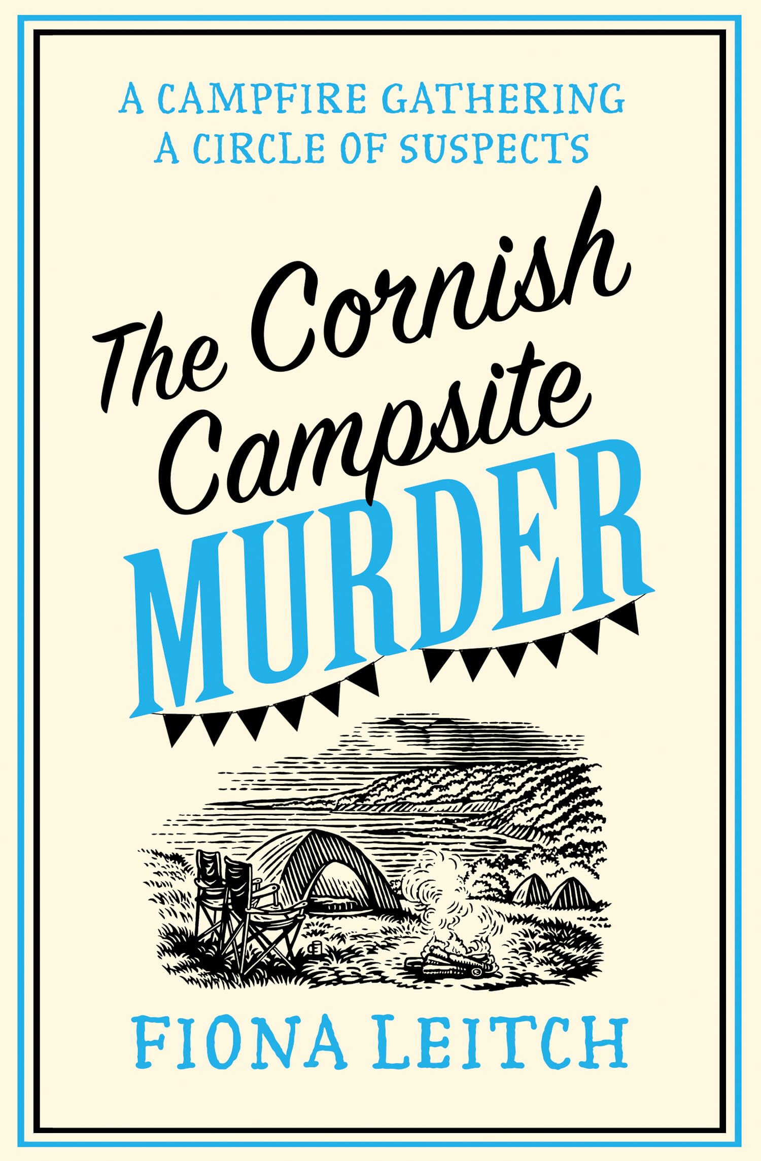 THE CORNISH CAMPSITE MURDER: A laugh-out-loud feel-good cozy murder mystery with twists you won’t see coming (A Nosey Parker Cozy Mystery) Humour & Satire