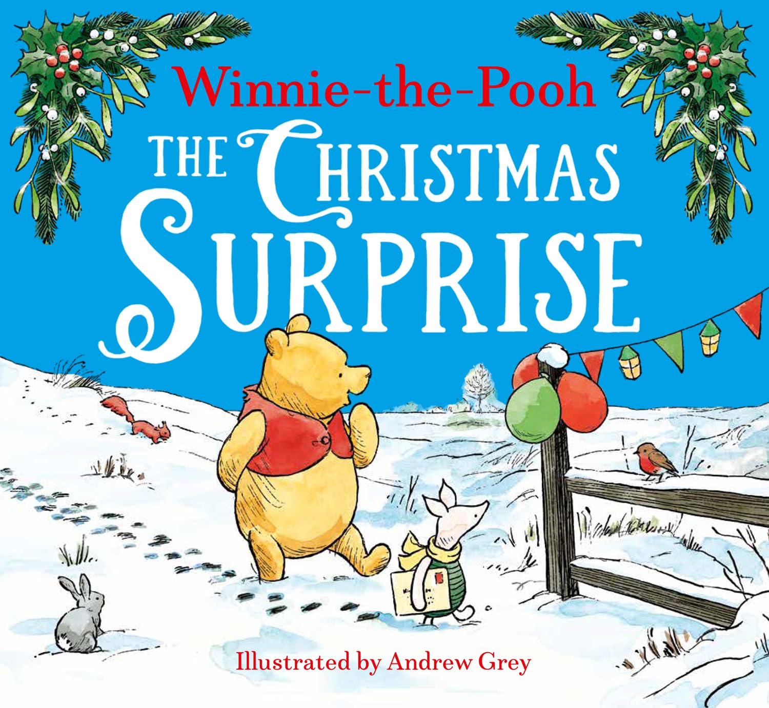 Winnie-the-Pooh The Christmas Surprise Non-fiction