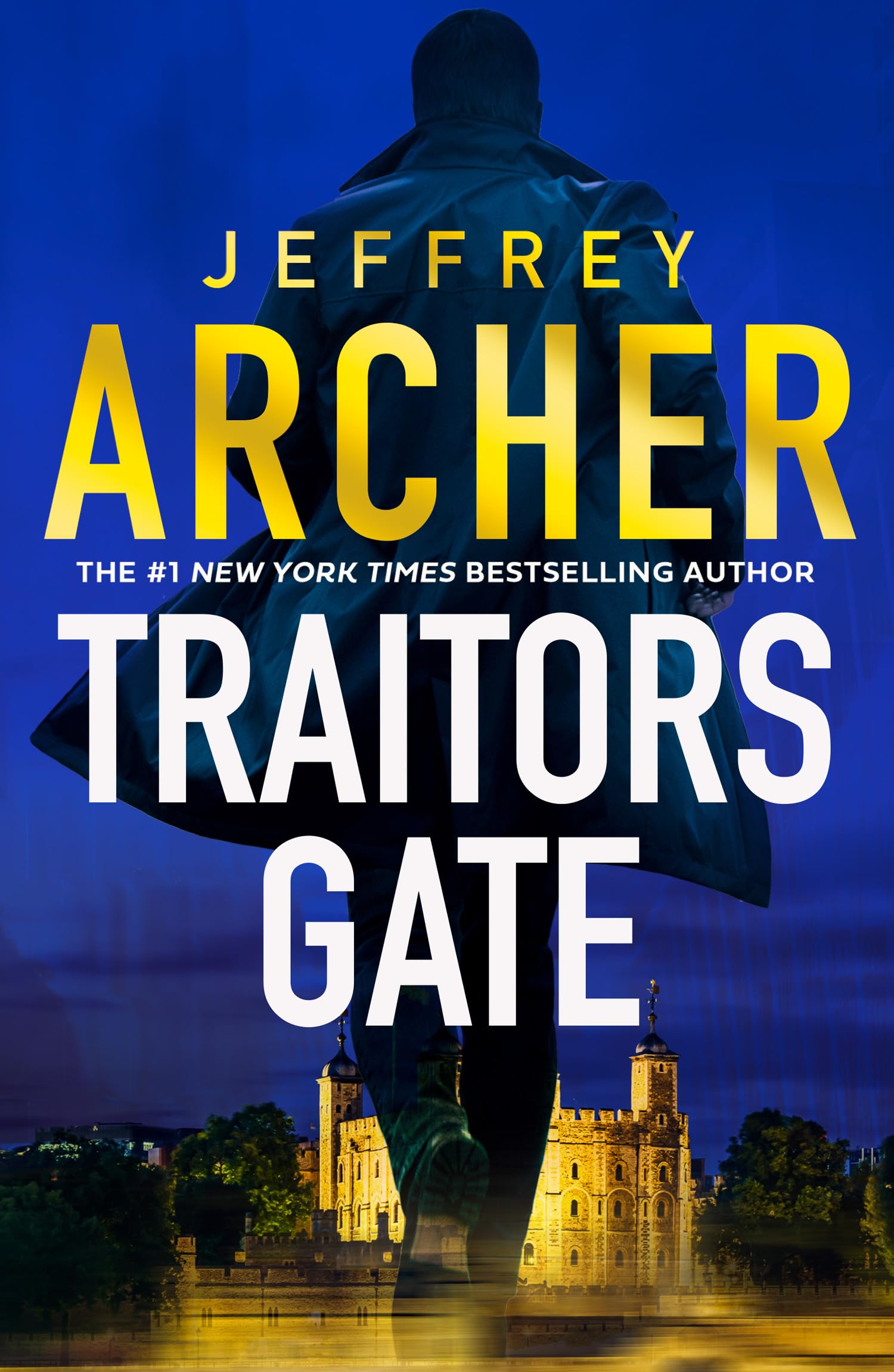 Traitors Gate: The new heist thriller from the author of the Clifton Chronicles and Kane & Abel (William Warwick Novels) Contemporary literature