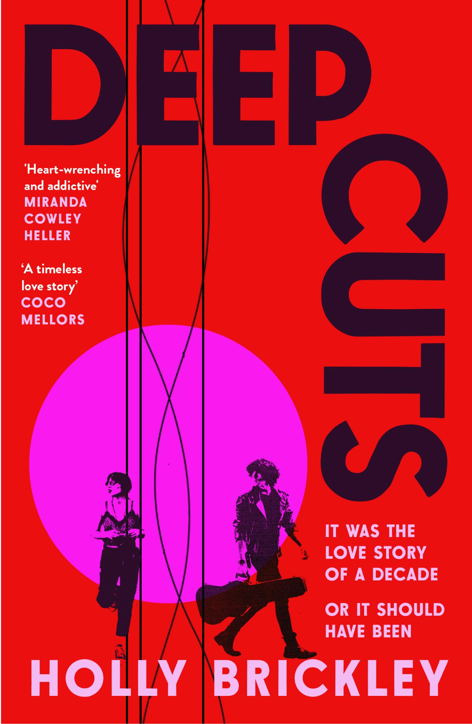 Deep Cuts: The biggest new literary debut of 2025, perfect for fans of Daisy Jones and the Six and One Day Contemporary literature Books