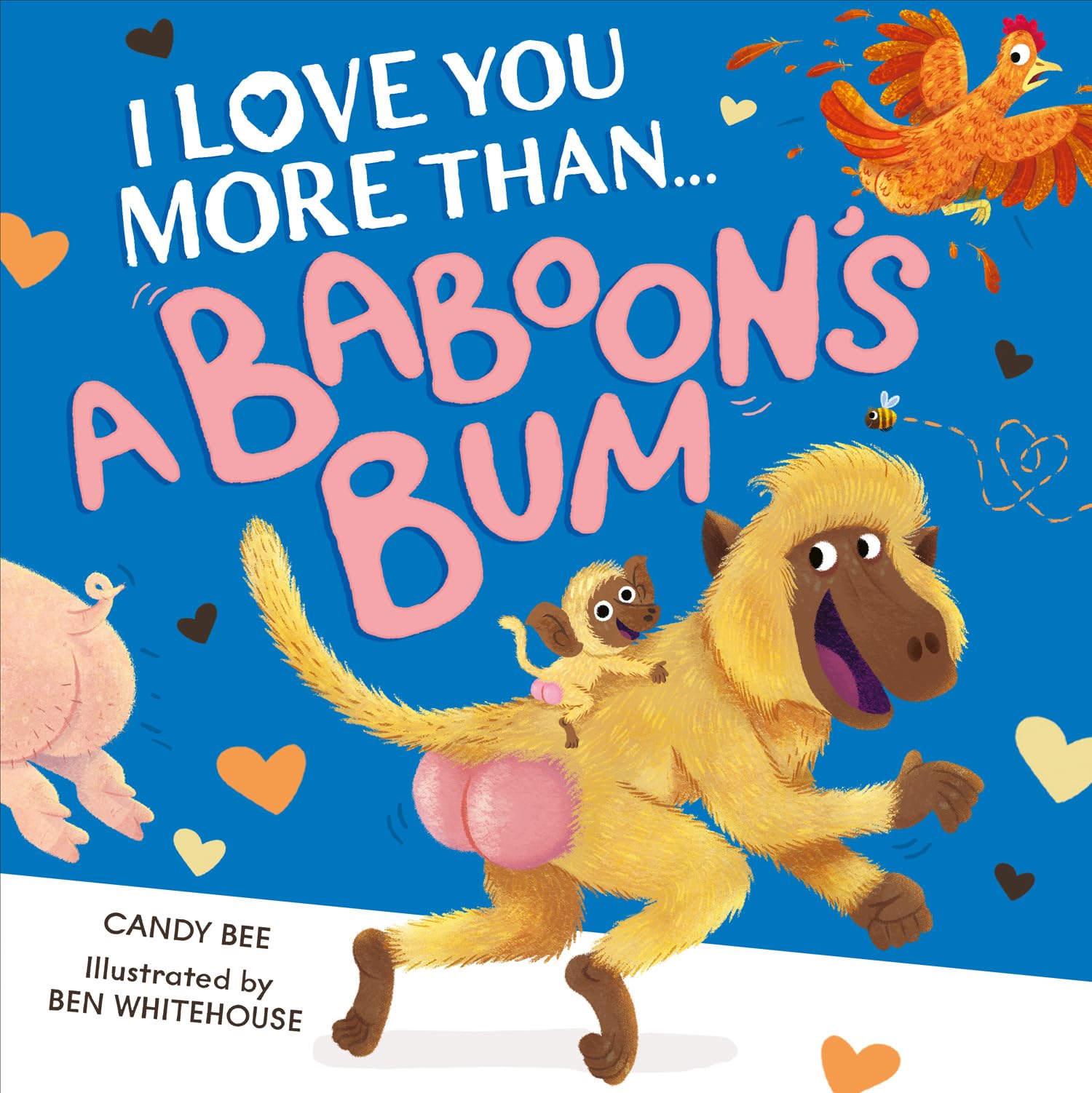 I Love You More Than a Baboon's Bum Non-fiction