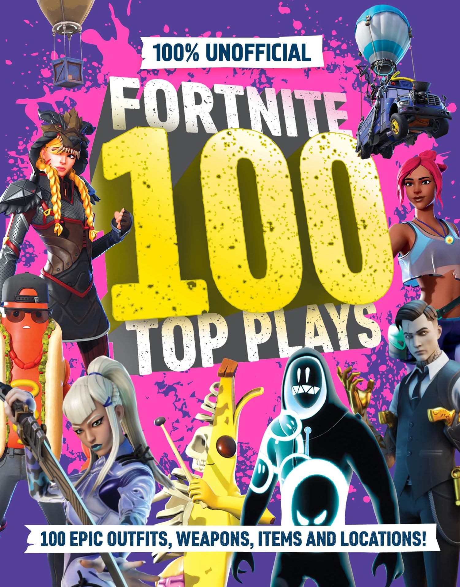 100% Unofficial Fortnite 100 Top Plays Media & Communication