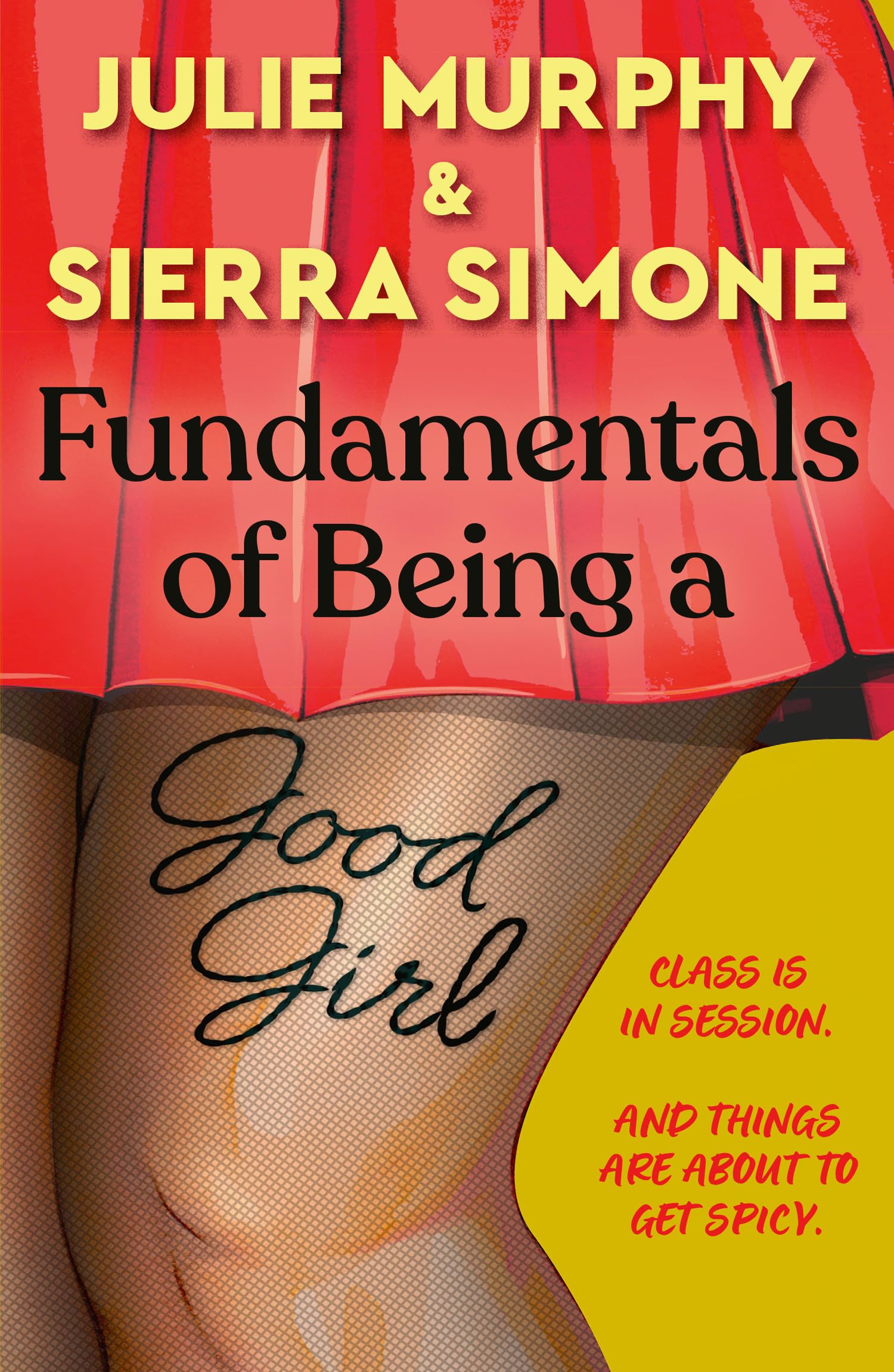 Fundamentals of Being a Good Girl Contemporary literature