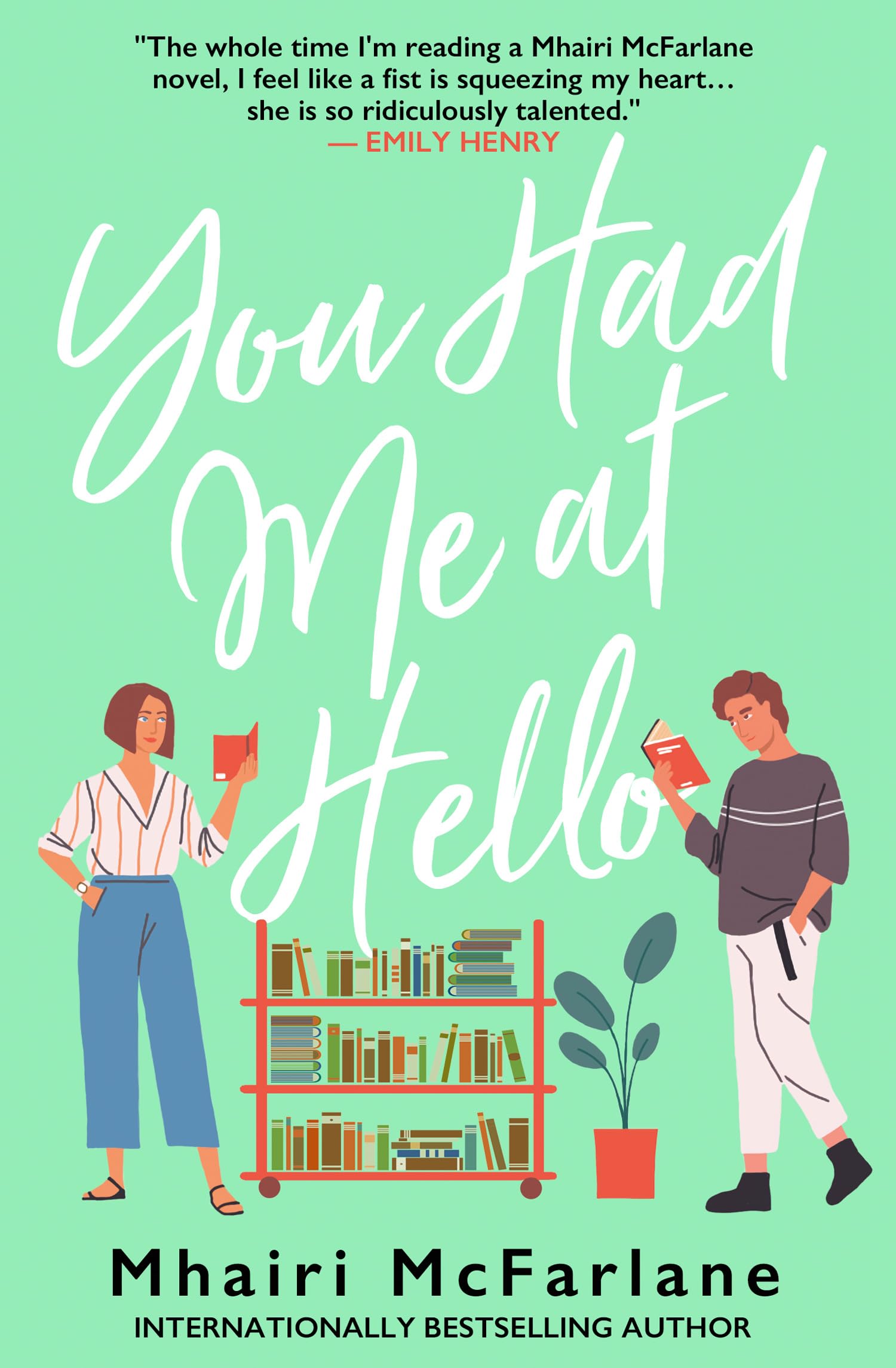 Product Image: You Had Me At Hello