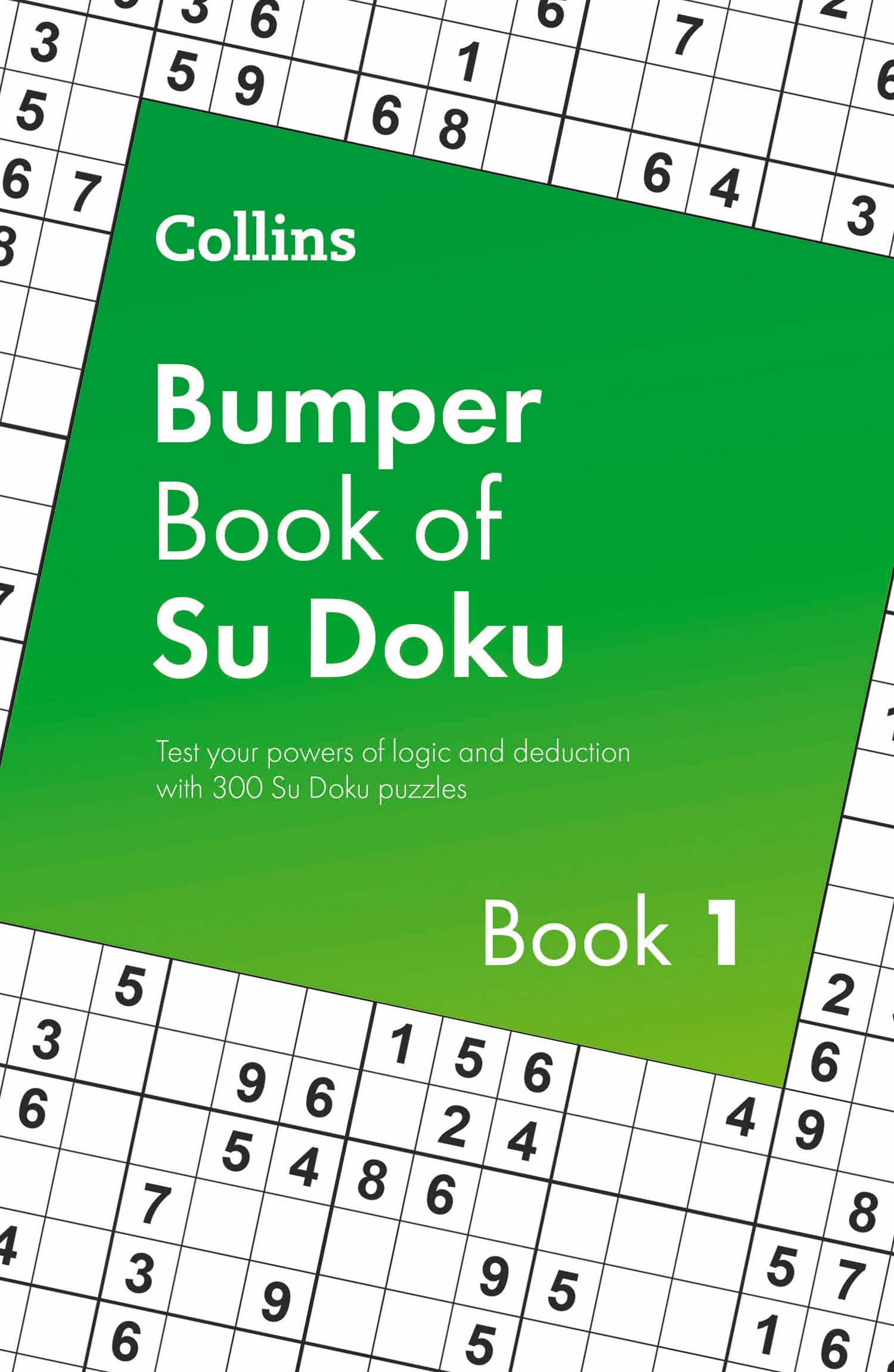 Collins Bumper Book of Su Doku book 1: 300 Su Doku puzzles (Collins Su Doku) Business, Finance & Career