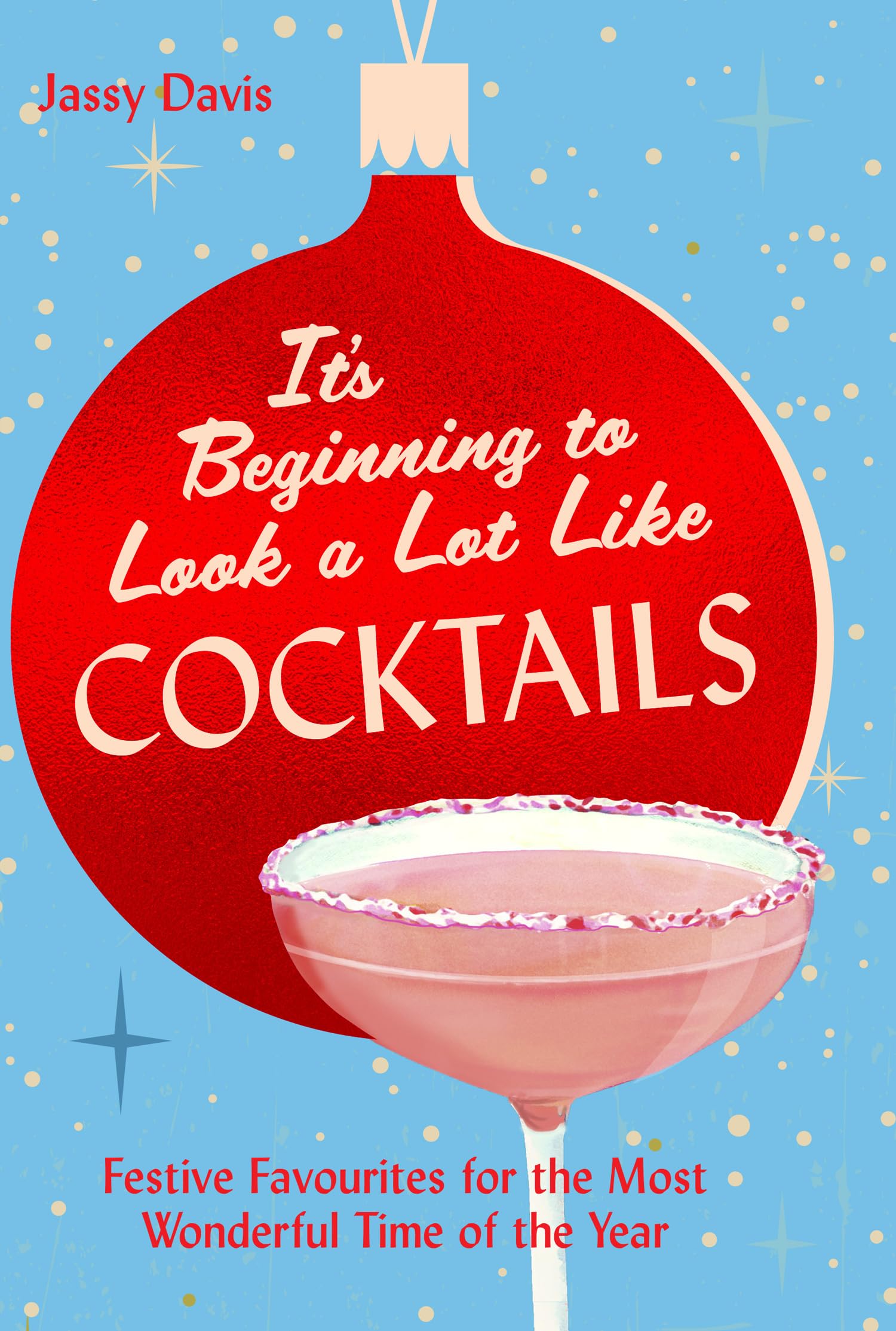 It's Beginning to Look a Lot Like Cocktails Hobbies & Crafts