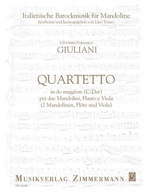 Quartetto in do maggiore (C-Dur): 2 Mandolinen, Flöte und Viola. Partitur und Stimmen. (Italienische Barockmusik für Mandoline) Sheet Music
