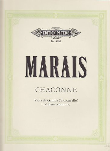 EDITION PETERS MARAIS CHACONNE FüR VIOLA DA GAMBA UND BASSO CONTINUO Sheet Music