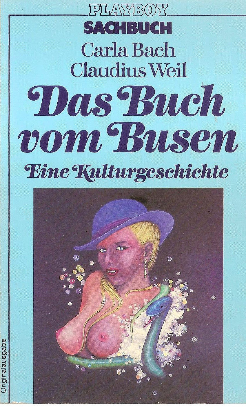 Playboy Sachbuch: Das Buch vom Busen. Eine Kulturgeschichte Books