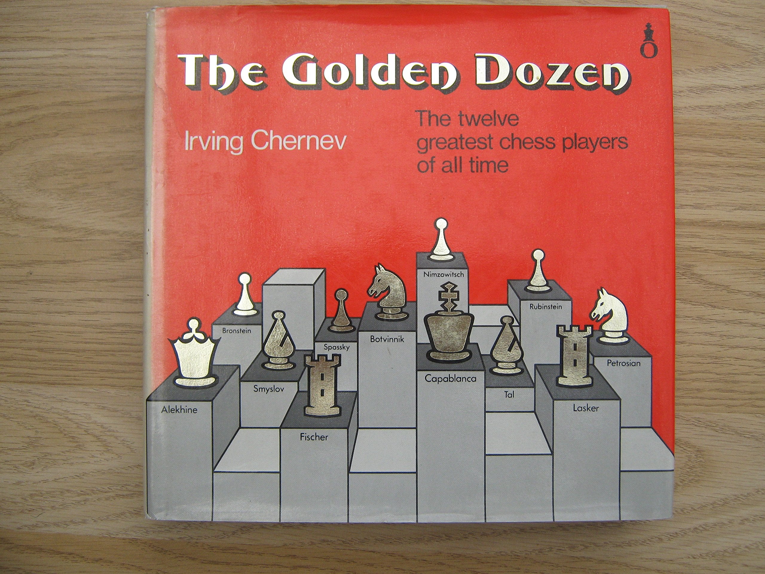 Golden Dozen: Twelve Greatest Chess Players of All Time book