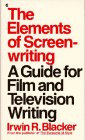 The Elements of Screenwriting: A Guide for Film and Television Writers Media & Communication