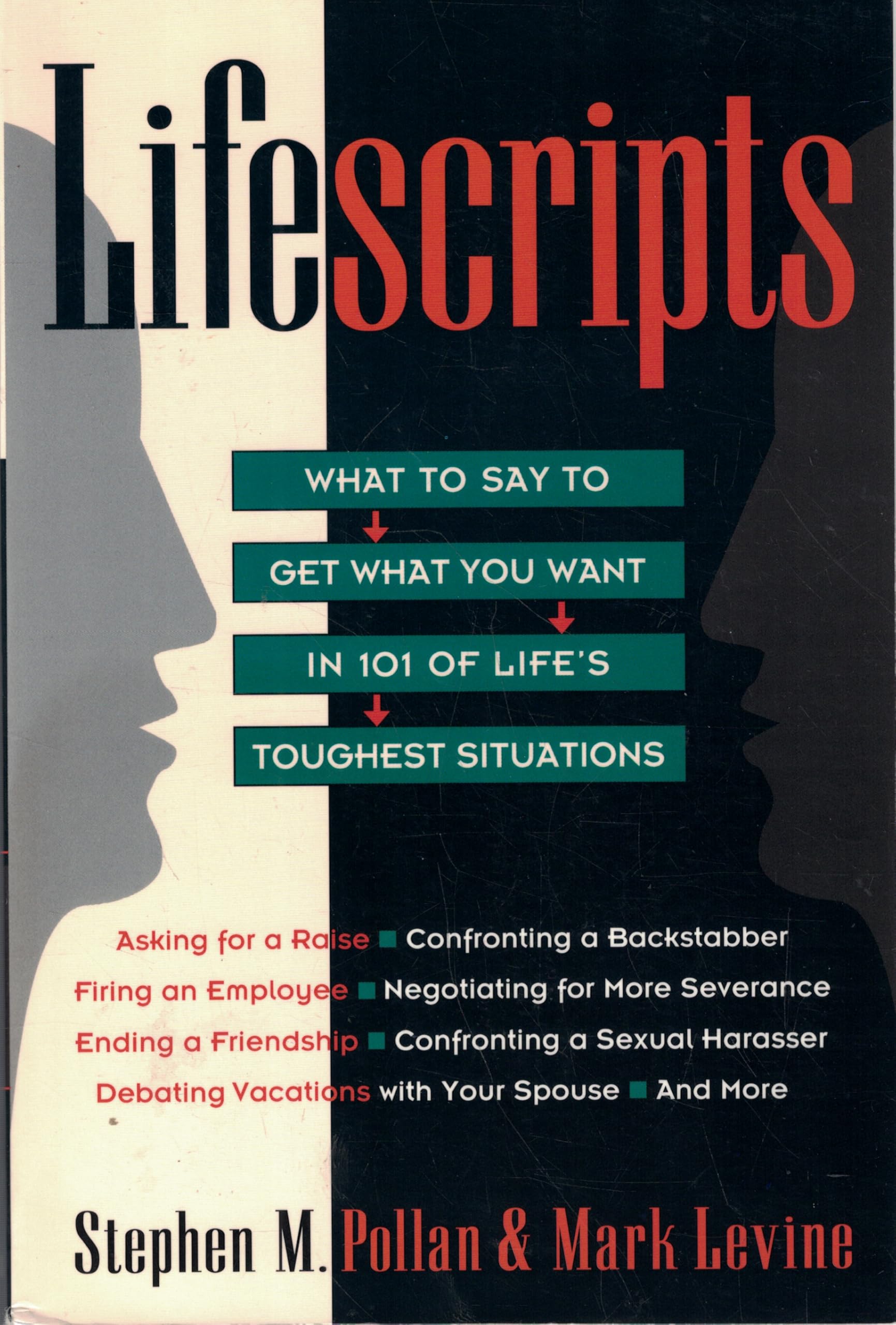 Lifescripts: What to Say to Get What You Want in 101 of Life's Toughest Situations Business, Finance & Career