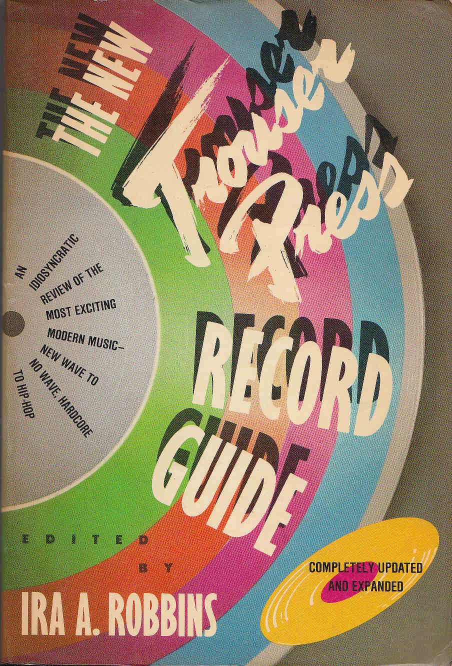 Product Image: The New Trouser Press Record Guide