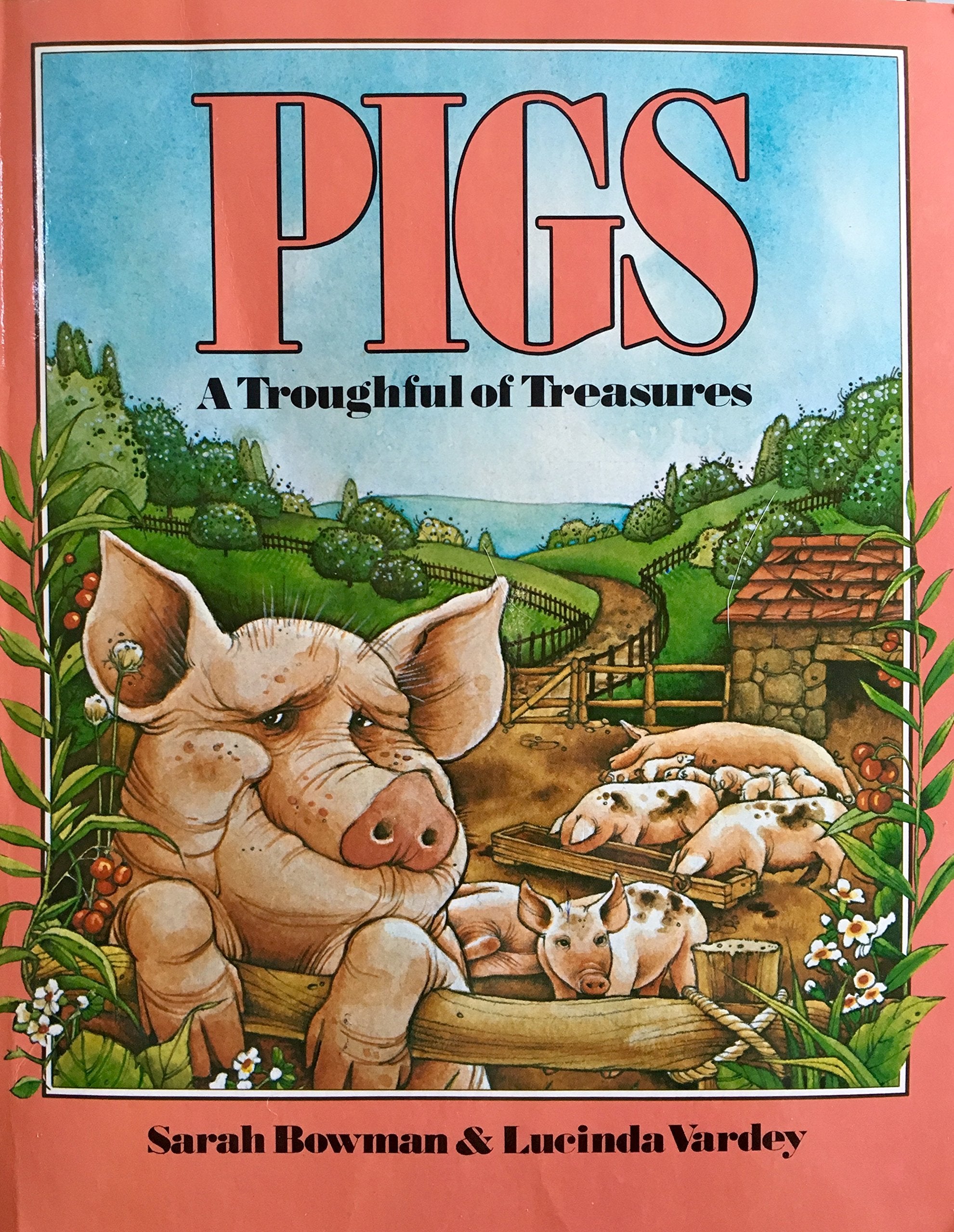 Pigs: A Troughful of Treasures Books