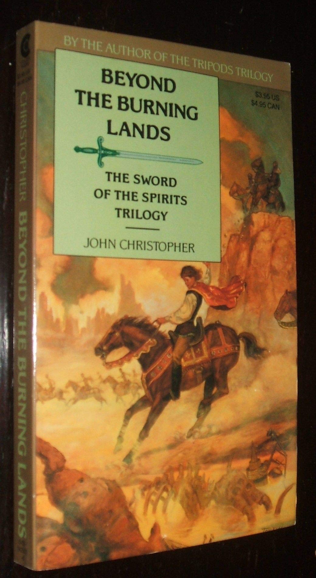 Beyond the Burning Lands: The Swords of the Spirits Trilogy Novels & Short Stories