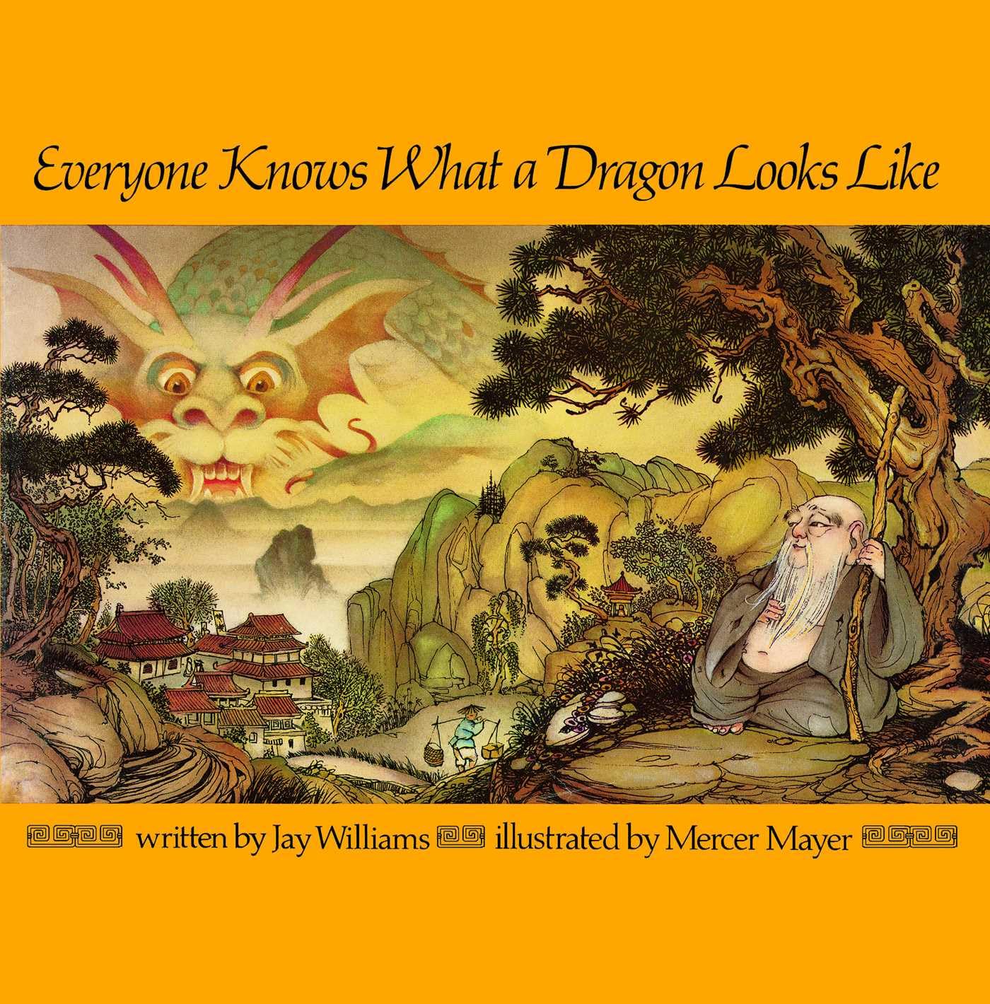 Everyone Knows What a Dragon Looks Like (Aladdin Books) Fairy Tales & Legends