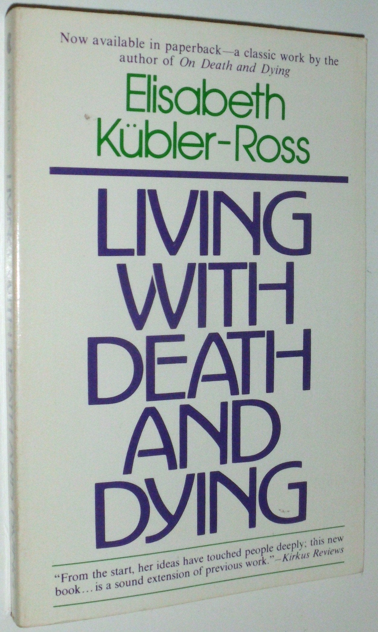 Living with Death and Dying Death & Mourning