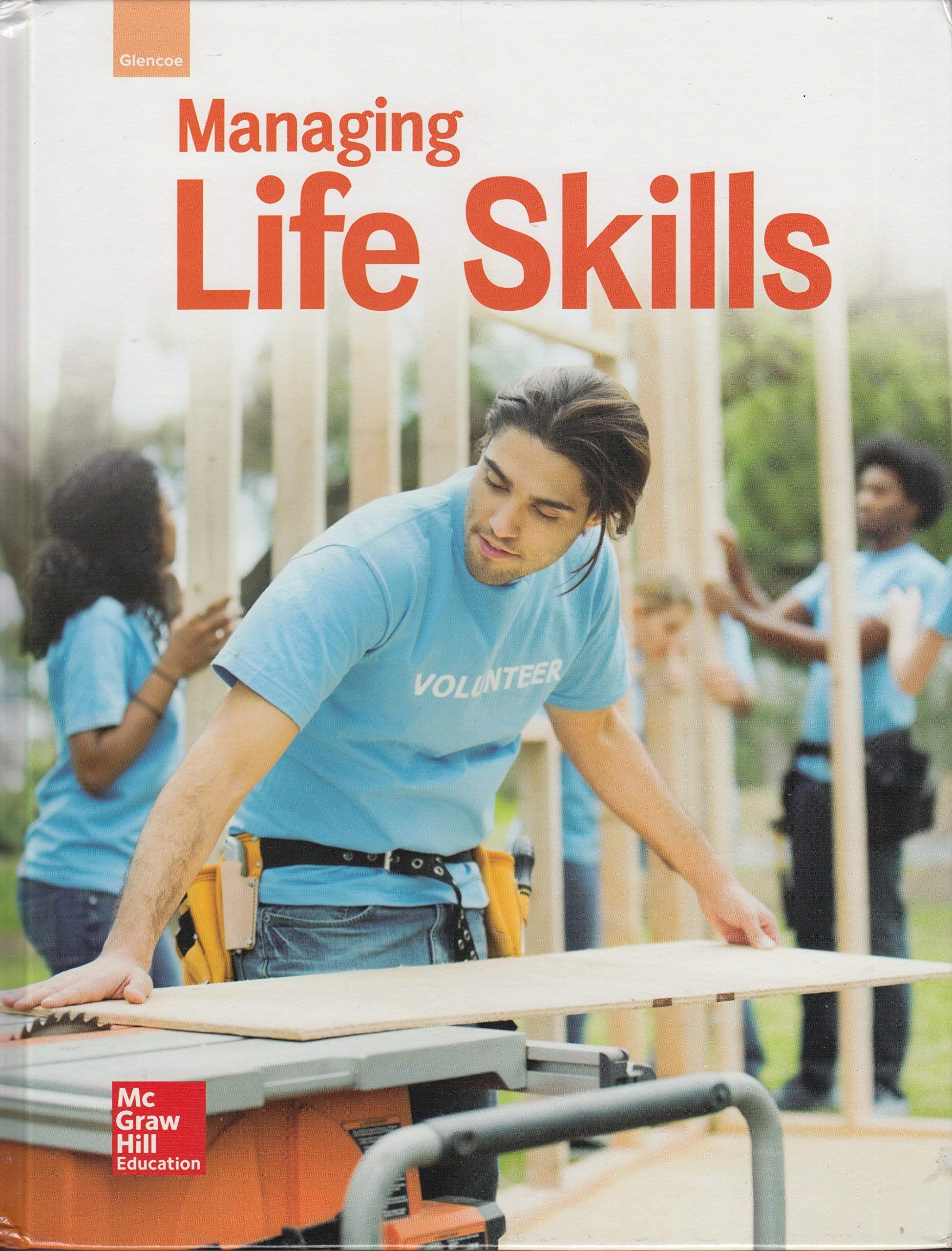 Glencoe Managing Life Skills (Creative Living) Self-help