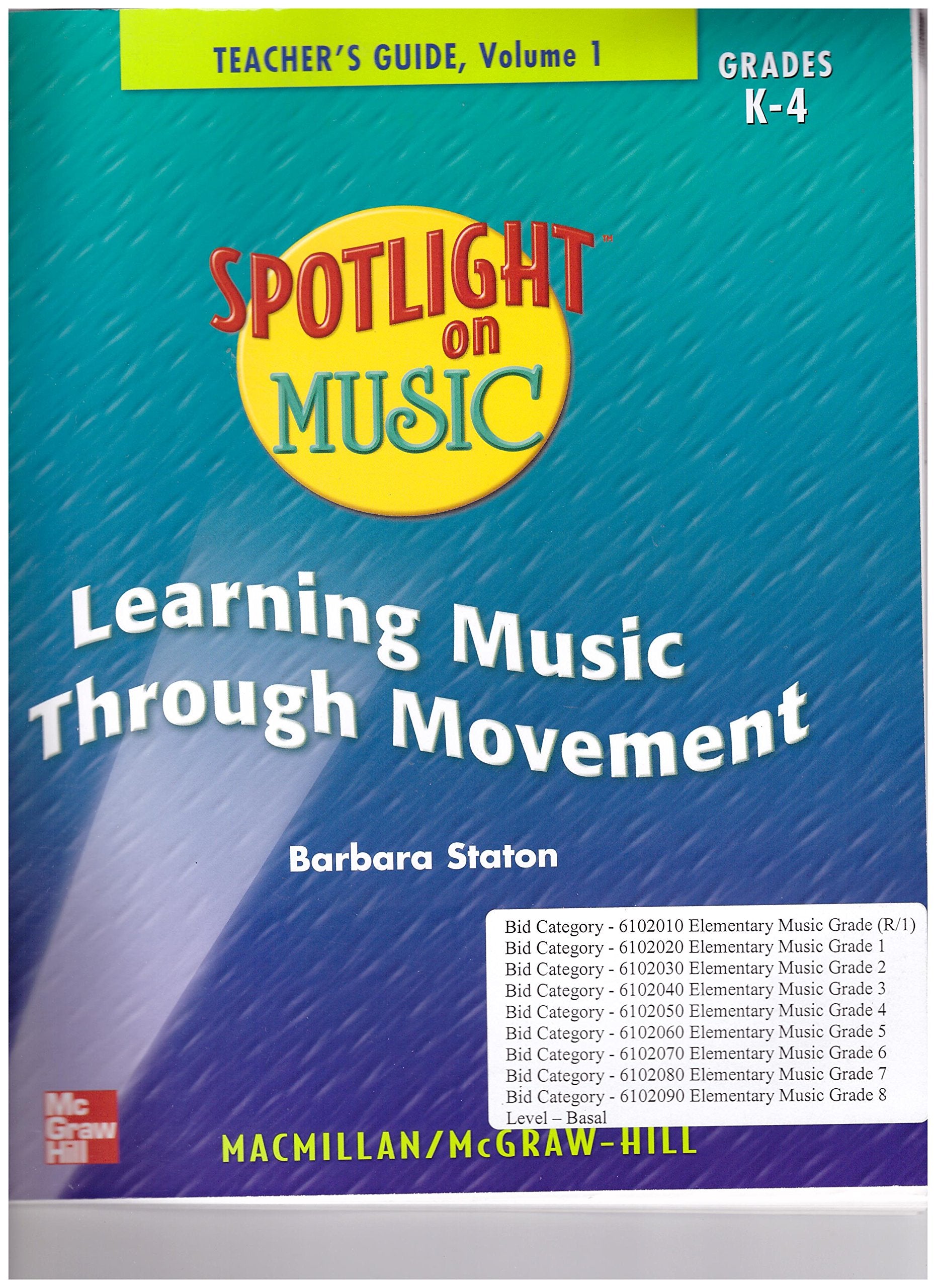 Spotlight on Music, Grades K-4: Learning Music Through Movement (Elementary Spotlight on Music) Arts & Music