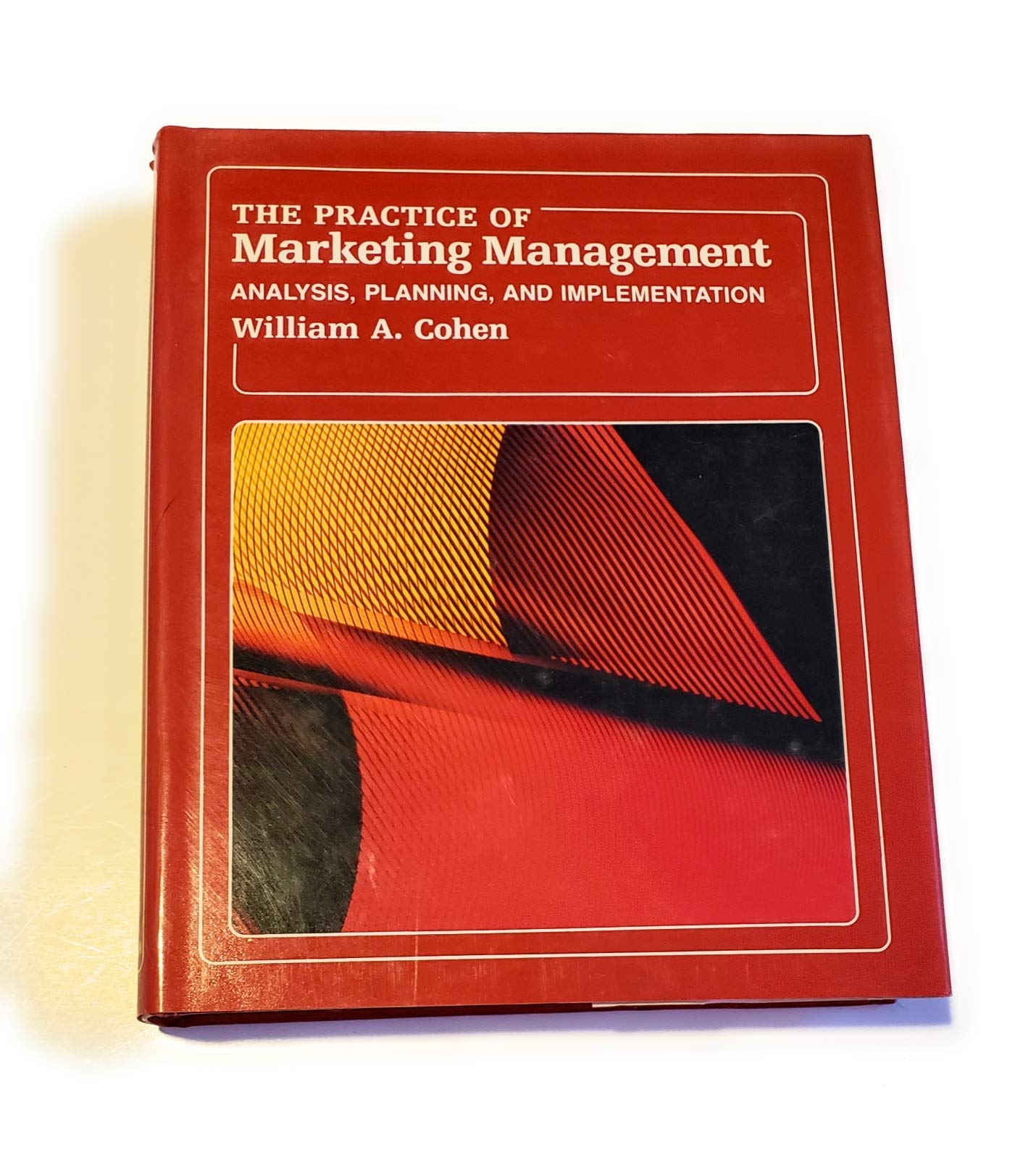 The Practice of Marketing Management book