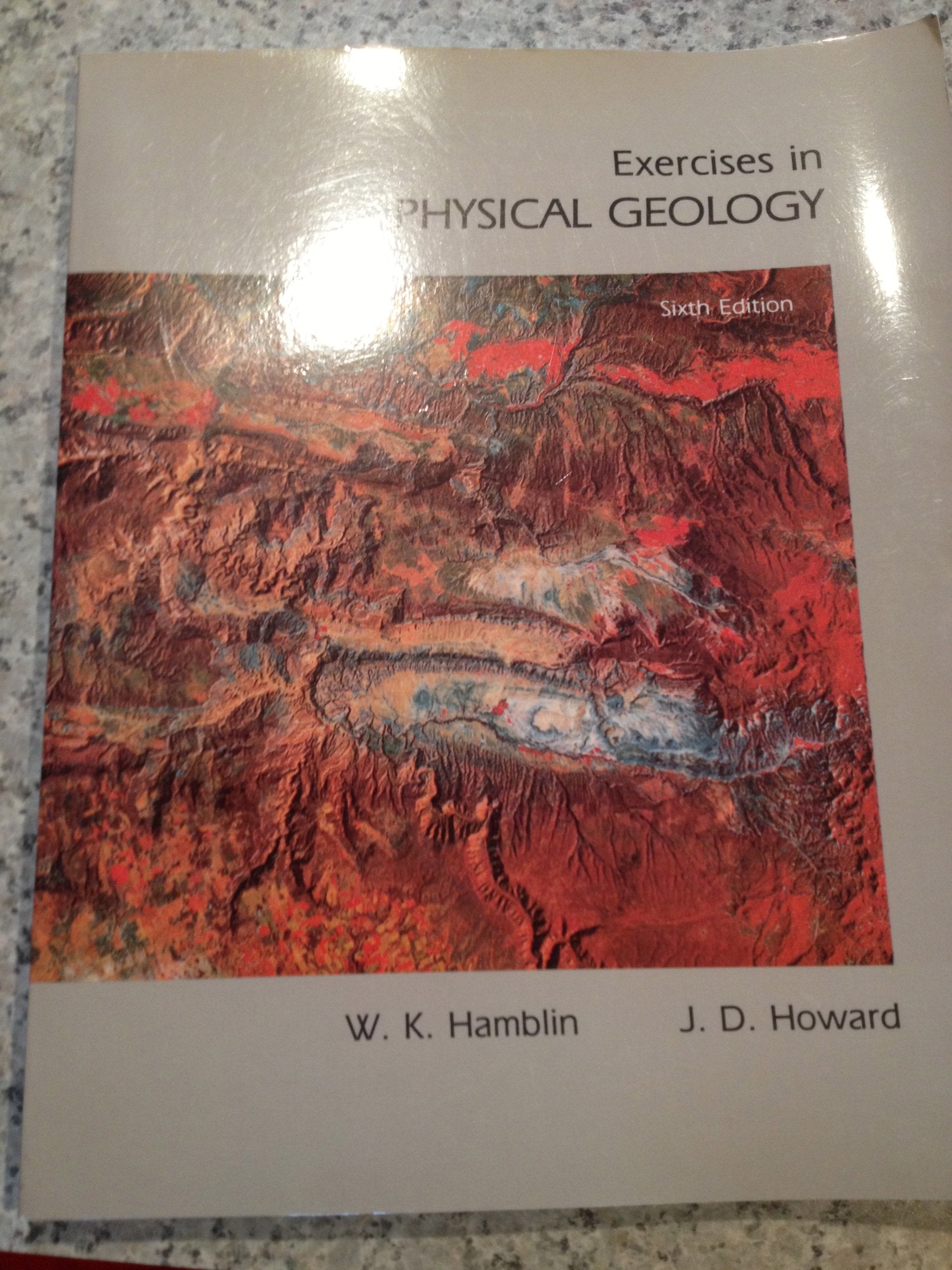 Hamblin K:Exercises in Physical Geol 7e Books