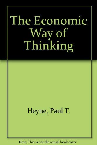 The Economic Way of Thinking Business, Finance & Career