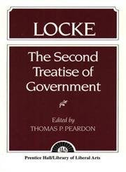 Locke: The Second Treatise of Government Locke Philosophy
