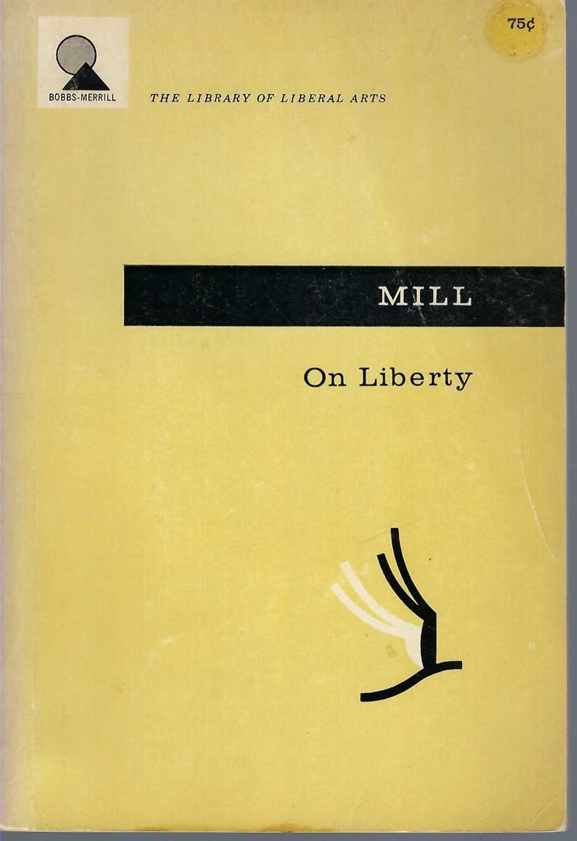 On Liberty (The Library of Liberal Arts) Philosophy