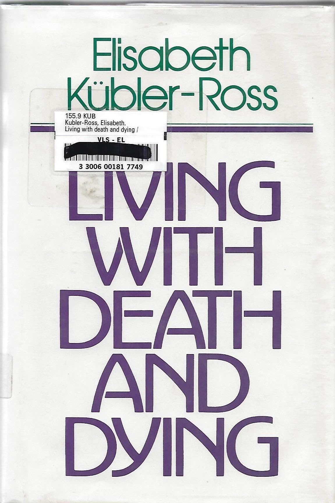 Living With Death and Dying Death & Mourning