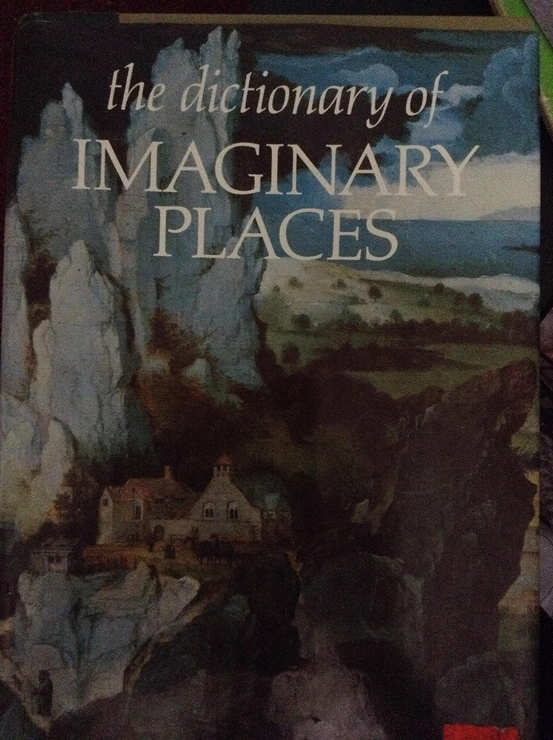 The Dictionary of Imaginary Places Books