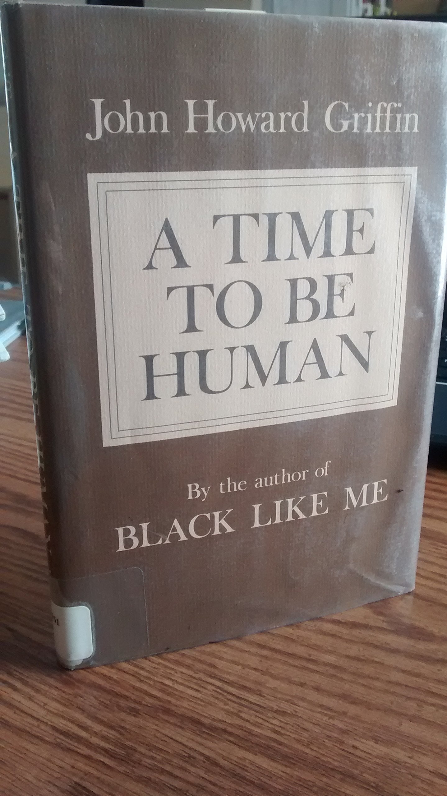Product Image: A Time to be Human
