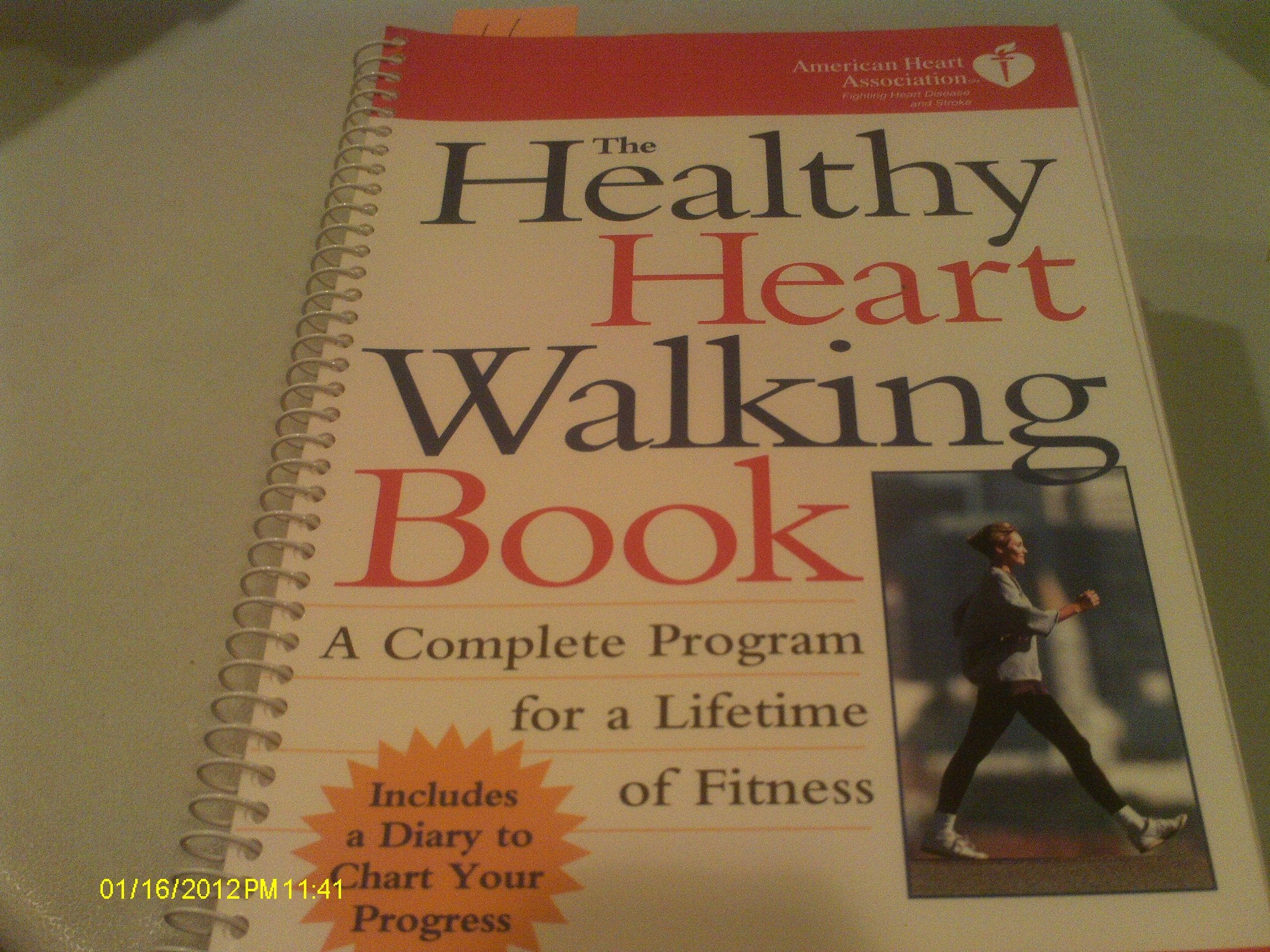 The Healthy Heart Walking Book: The American Heart Association Walking Program book