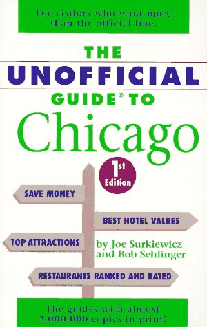 The Unofficial Guide to Chicago (Frommer's Unofficial Guides) Leisure, Home & Garden