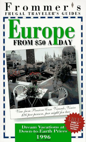 Europe on 50 Dollars a Day (Frommer's Budget Travel Guide S.) Leisure, Home & Garden