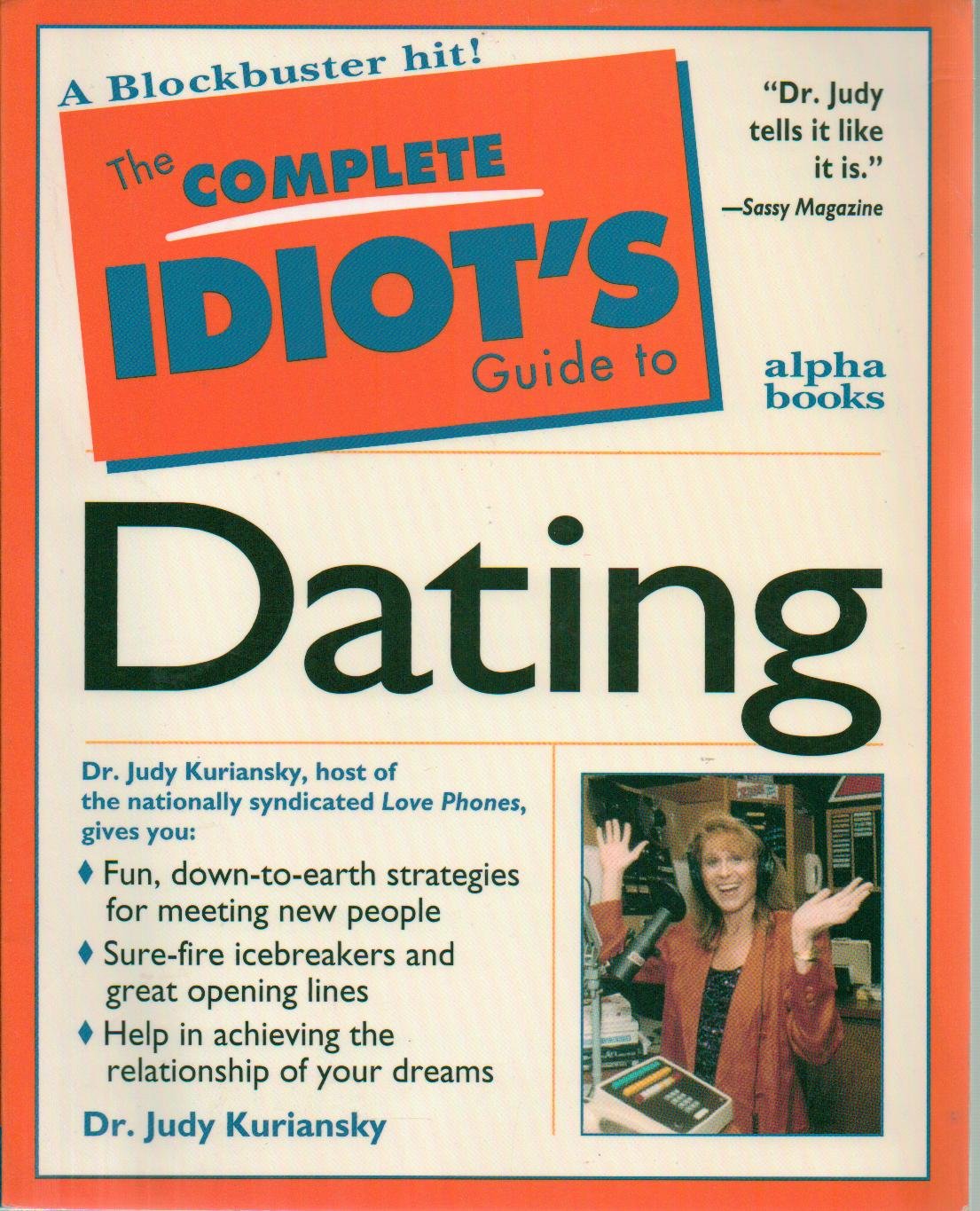 C I G: To Dating: Complete Idiot's Guide Philosophy