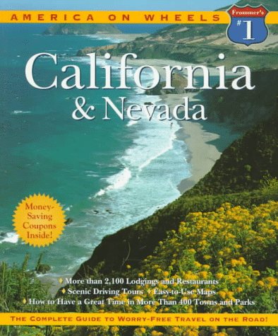 Frommer's America on Wheels California and Nevada 1997 Leisure, Home & Garden
